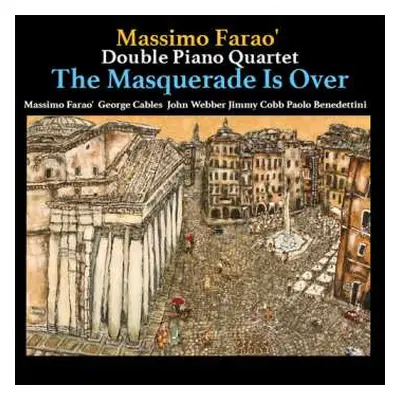 LP Massimo Faraò Double Piano Quartet: The Masquerade is Over LTD