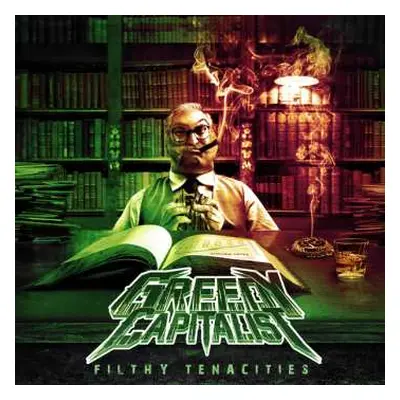 MC Greedy Capitalist: Filthy Tenacities