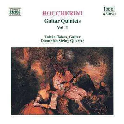 CD Luigi Boccherini: Guitar Quintets Vol. 1