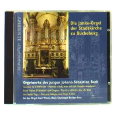 CD Johann Sebastian Bach: Orgelwerke