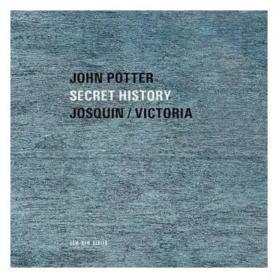 CD Josquin Des Prés: Secret History