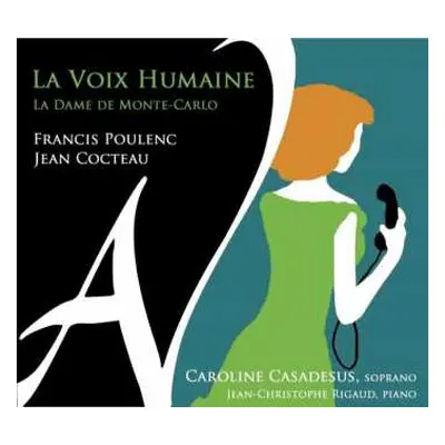 CD Francis Poulenc: La Voix Humaine Für Sopran & Klavier