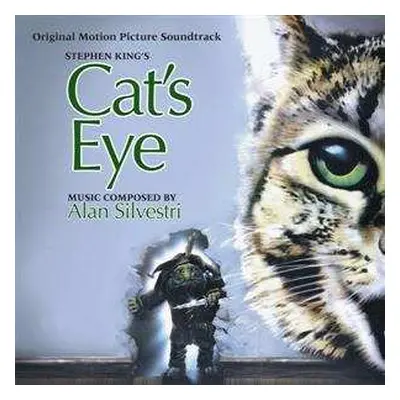 CD Alan Silvestri: Stephen King's Cat's Eye (Original Motion Picture Soundtrack)