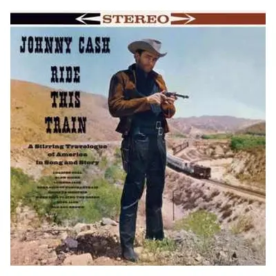 LP Johnny Cash: Ride This Train