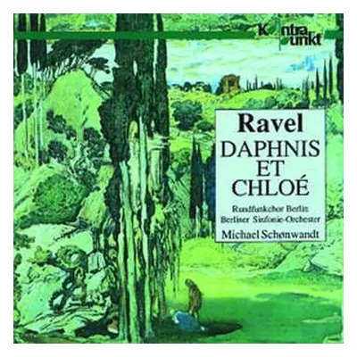 CD Maurice Ravel: Ravel - Daphis et Chloé