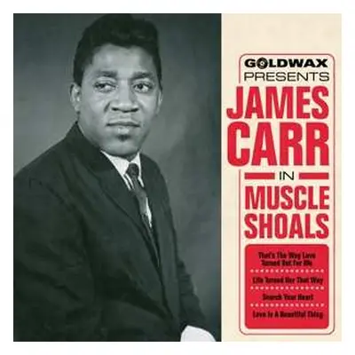 SP James Carr: In Muscle Shoals LTD