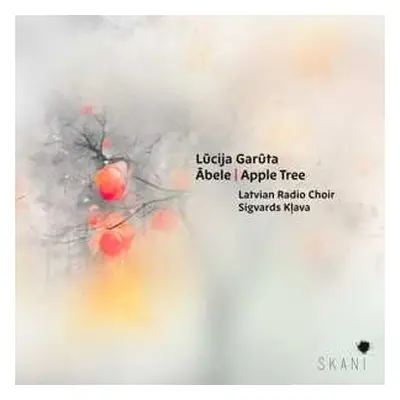 CD Latvian Radio Choir: Lucija Garuta: Apple Tree