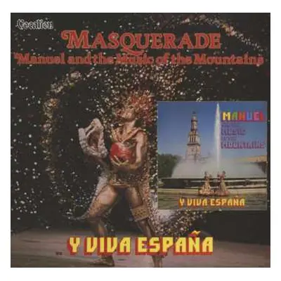 CD Manuel And His Music Of The Mountains: Masquerade & Y Viva España