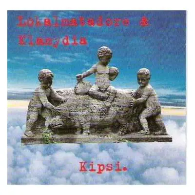 CD Die Lokalmatadore: Kipsi.