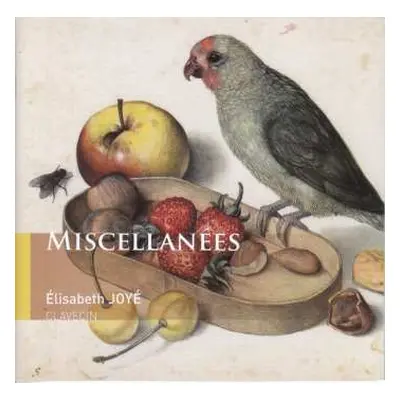 CD Orlando Gibbons: Elisabeth Joye - Miscellanees