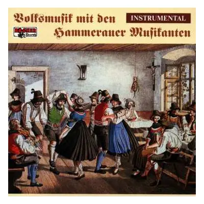 CD Die Hammerauer Musikanten: Volksmusik Mit Den Hammerauer...