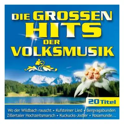 CD Various: Die Großen Hits Der Volksmusik-folge 1