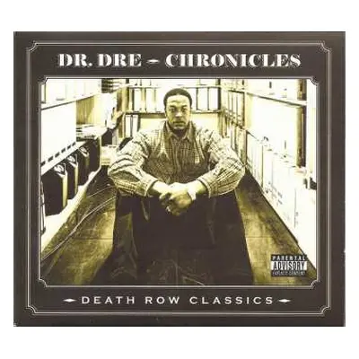 CD Dr. Dre: Chronicles: Death Row Classics