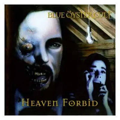 CD Blue Öyster Cult: Heaven Forbid