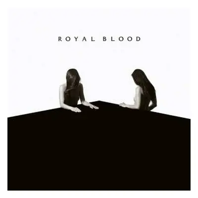 LP Royal Blood: How Did We Get So Dark?