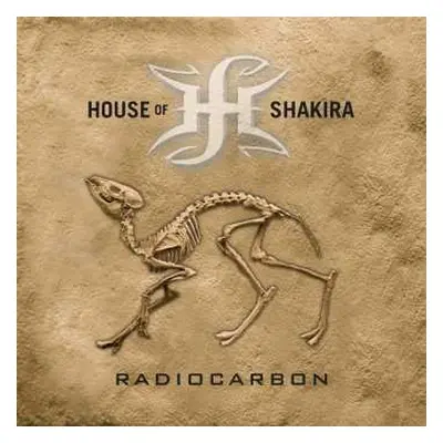 LP House Of Shakira: Radiocarbon