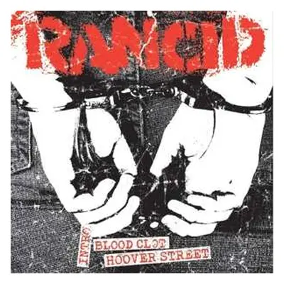 SP Rancid: Intro / Bloodclot / Hoover Street