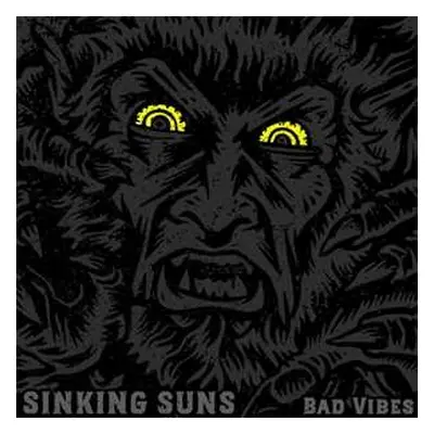 LP Sinking Suns: Bad Vibes CLR