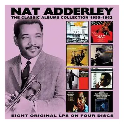 4CD Nat Adderley: The Classic Albums Collection: 1955-1962