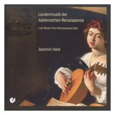 CD Pietro Paolo Borrono: Joachim Held - Lautenmusik Der Italienischen Renaissance