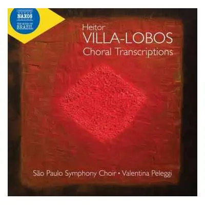 CD Heitor Villa-Lobos: Choral Transcriptions