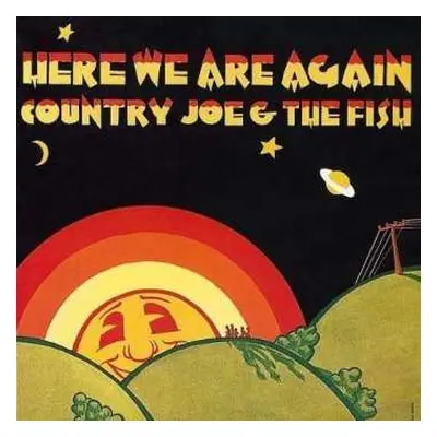 CD Country Joe And The Fish: Here We Are Again