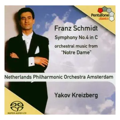 SACD Yakov Kreizberg: Symphony No.4 In C, Orchestral Music From «Notre Dame»