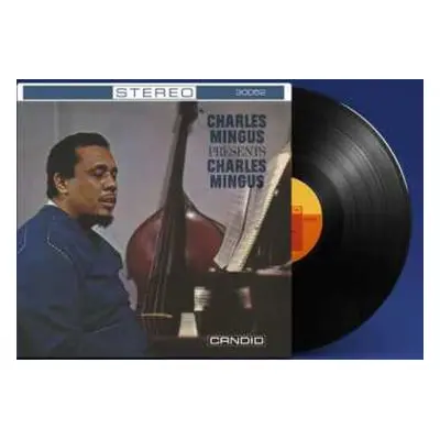 LP Charles Mingus: Charles Mingus Presents Charles Mingus