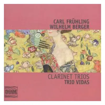 CD Carl Frühling: Klarinettentrio Op.40