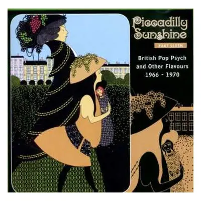 CD Various: Piccadilly Sunshine Part Seven (British Pop Psych And Other Flavours 1966 - 1970)