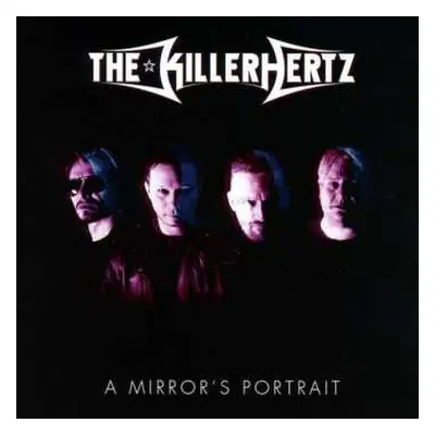 CD Killerhertz: A Mirrors Portrait