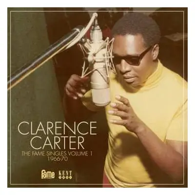 CD Clarence Carter: The Fame Singles Volume 1 1966-70