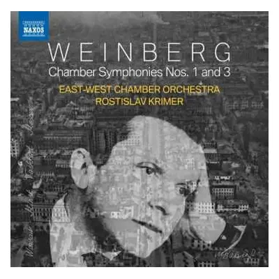 CD Mieczysław Weinberg: Chamber Symphonies Nos. 1 And 3