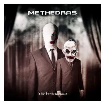 CD Methedras: The Ventriloquist