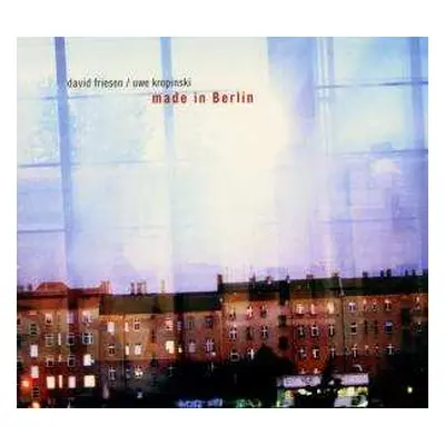 CD David Friesen: Made In Berlin