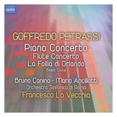 CD Francesco La Vecchia: Piano Concerto, Flute Concerto, La Follia Di Orlando (Ballet Suite)