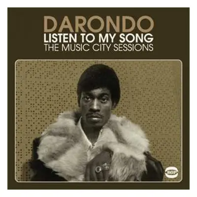 CD Darondo: Listen To My Song: The Music City Sessions