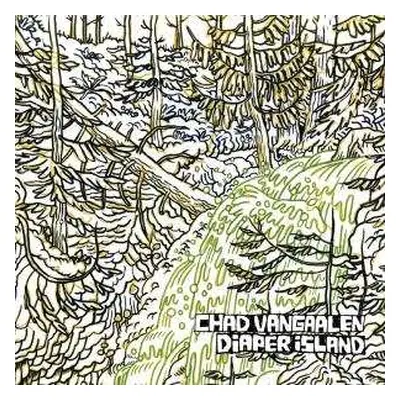 CD Chad VanGaalen: Diaper Island