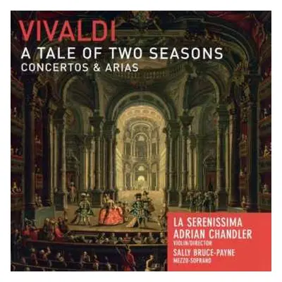 CD Antonio Vivaldi: Vivaldi - A Tale Of Two Seasons