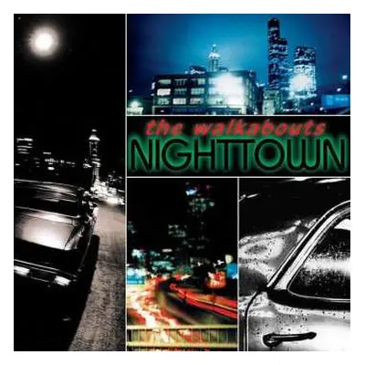 2CD The Walkabouts: Nighttown