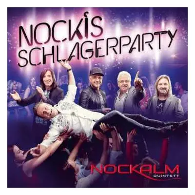 CD Nockalm Quintett: Nockis Schlagerparty