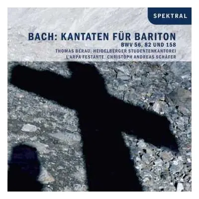 CD Johann Sebastian Bach: Kantaten Bwv 56,82,158