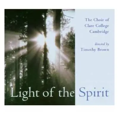 2SACD The Choir Of Clare College: Light of the Spirit