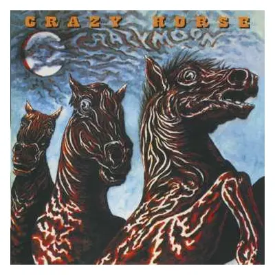 CD Crazy Horse: Crazy Moon