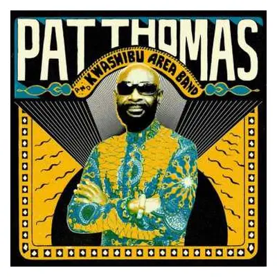 CD Pat Thomas: Pat Thomas And Kwashibu Area Band