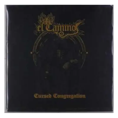 LP El Camino: Cursed Congregation