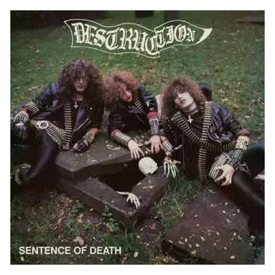 LP Destruction: Sentence Of Death