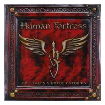 LP Human Fortress: Epic Tales & Untold Stories