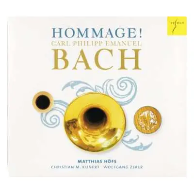 CD Matthias Höfs: Hommage! Carl Philipp Emanuel Bach