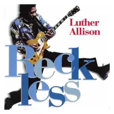 CD Luther Allison: Reckless